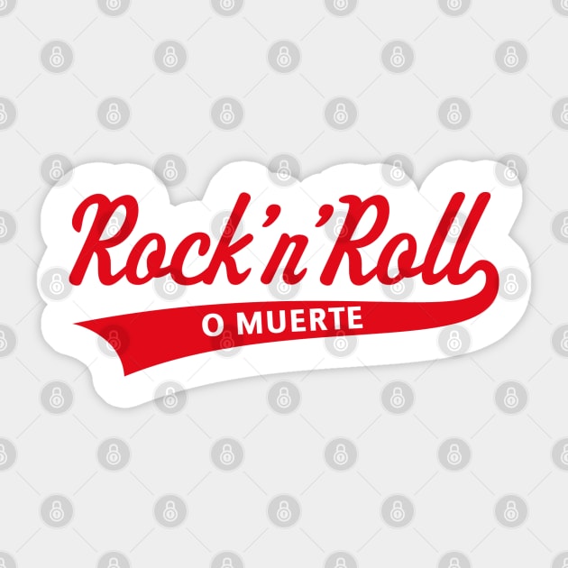 Rock 'n' Roll O Muerte (Rock 'n' Roll Or Death / Red) Sticker by MrFaulbaum